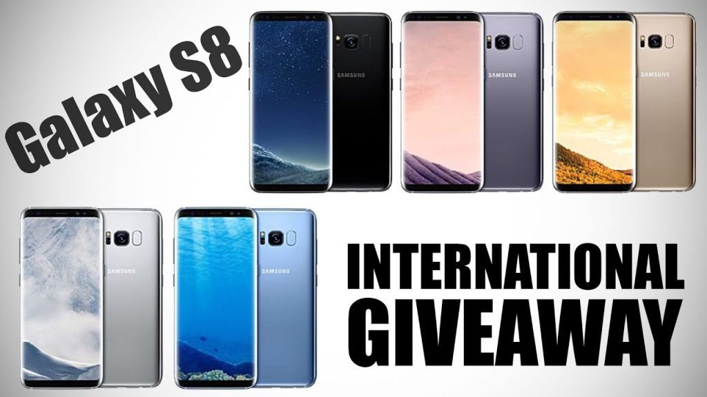 Samsung Galaxy S8 International Giveaway! -